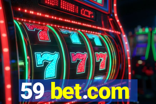 59 bet.com